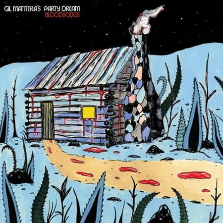Gil Mantera's Party Dream - Bloodsongs - Alternative - CD