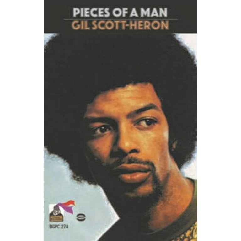 Gil Scott-Heron - Pieces Of A Man: Cassette Edition Gil Scott-Heron - Pieces Of A Man: Cassette Edition