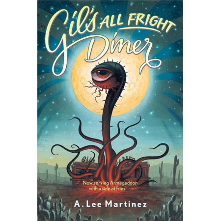 Gil's All Fright Diner (Paperback)