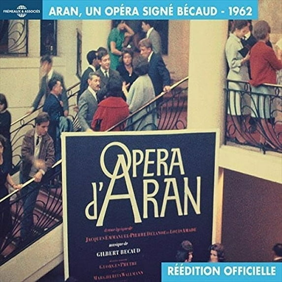 Gilbert Becaud - Opera D Aran Un Opera Signe Becaud - Music & Performance - CD