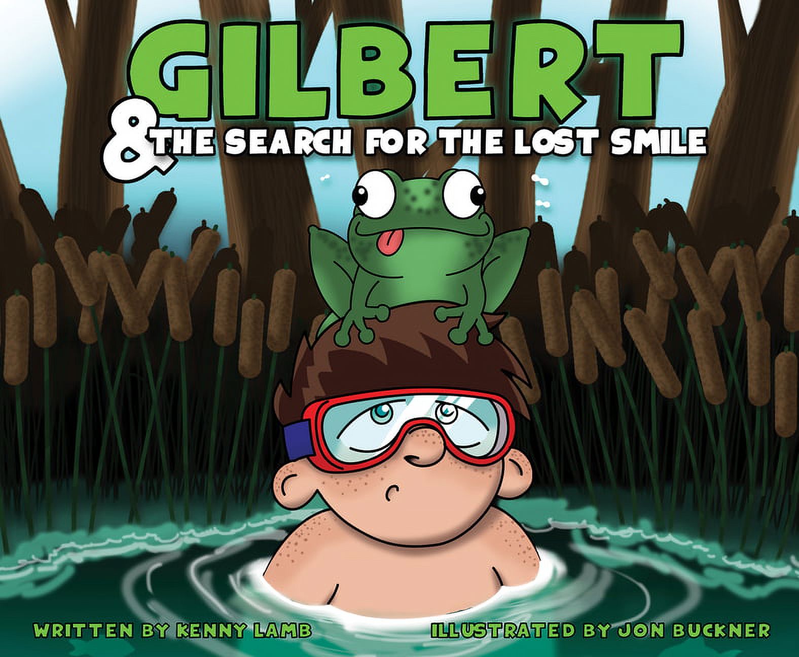 Gilbert Grump: Gilbert and the Search for the Lost Smile (Hardcover ...