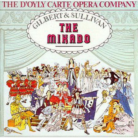 Gilbert & Sullivan: The Mikado Audio CD