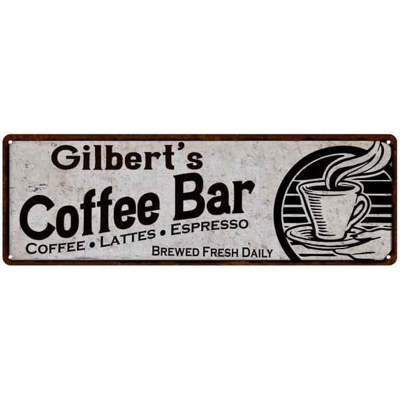 Gilbert's Coffee Bar Sign Kitchen Decor 6x18 106180007404