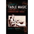 thumbnail image 1 of Gilbert's Table Magic: Coin and Handkerchief Tricks, (Paperback), 1 of 1