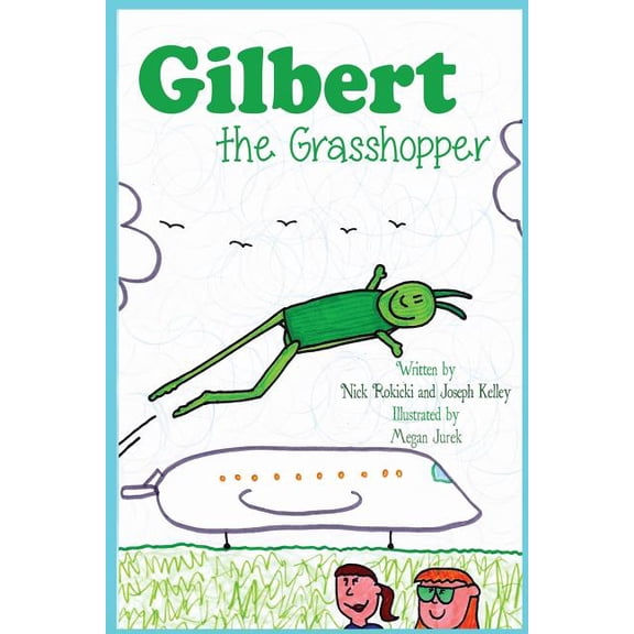 Gilbert the Grasshopper