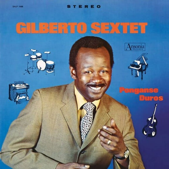 Gilberto Sextet - Ponganse Duros - World / Reggae - Vinyl