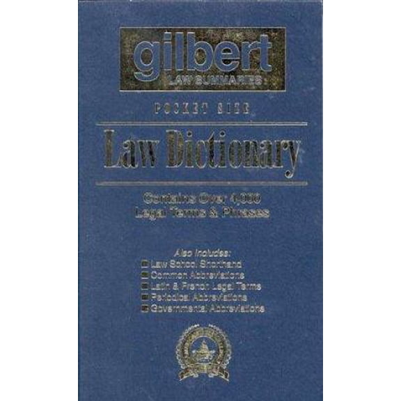 Pre-Owned Gilbert Law Summaries Pocket Size Law Dictionary: Blue : Contains over 4,000 Legal Terms & Phrases (Paperback) 0159003628 9780159003626