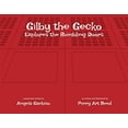 thumbnail image 1 of Pre-Owned Gilby the Gecko: Explores the Rumbling Doors Volume 1 (Paperback) 1667806440 9781667806440, 1 of 1