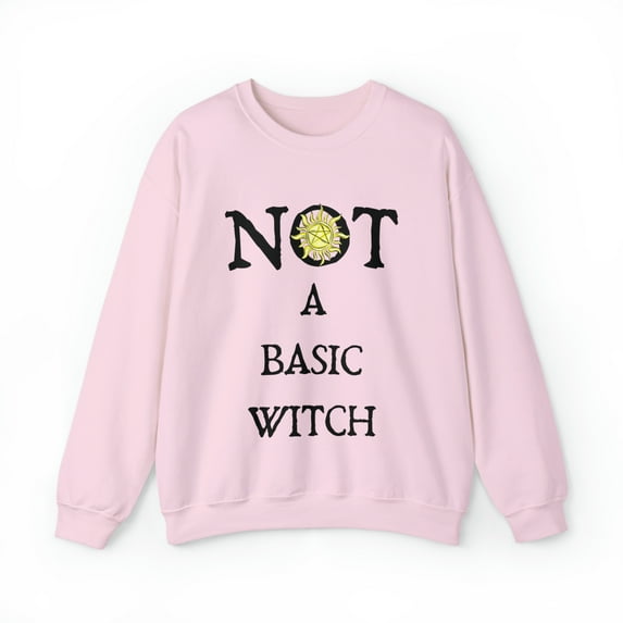 Gildan 18000 Sweatshirt, NOT A Basic Witch Sweatshirt, Witch Gift Idea