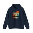 thumbnail image 1 of Gildan 18500, In A World Where You Can Be Anything Be Kind Hoodie, 1 of 7