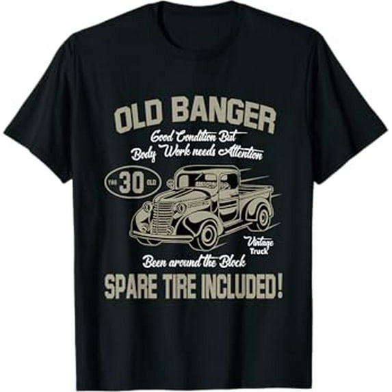 Gildan 30Th Birthday Vintage Birthday Gifts Old Banger 30 Years Old Men Gift Retro Hot Trending T-Shirt Unisex S To 5Xl