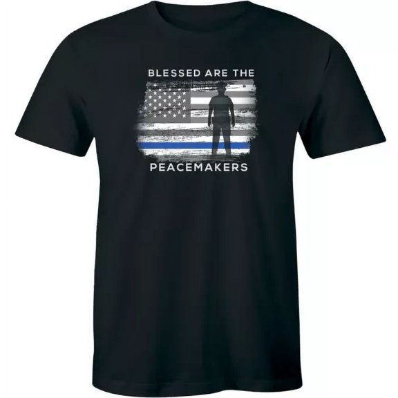 Gildan Blessed Are The Peacemakers T-Shirt Police Thin Blue Line CopsT-Shirt