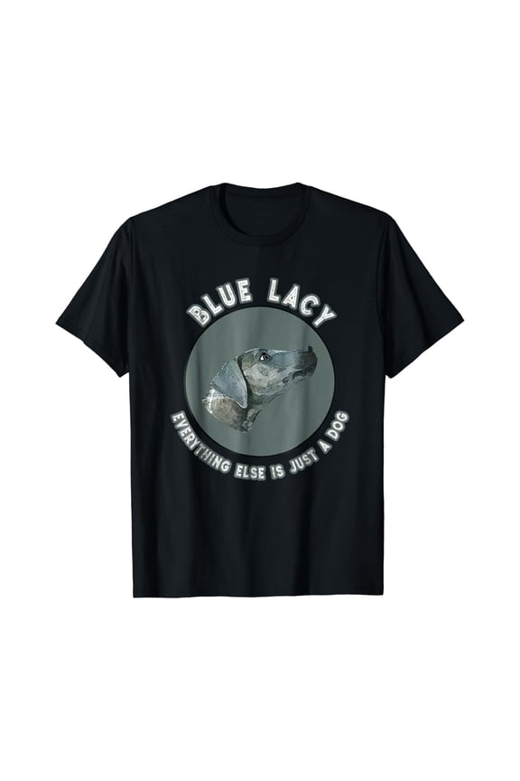 Blue Lacy Hunting Dog TShirt Gift Texas State Dog