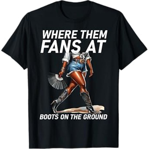 Gildan Boot Cowboy Western Cowgirl Linedance Where Them Fans At Hot Trending T-Shirt Unisex S To 5Xl
