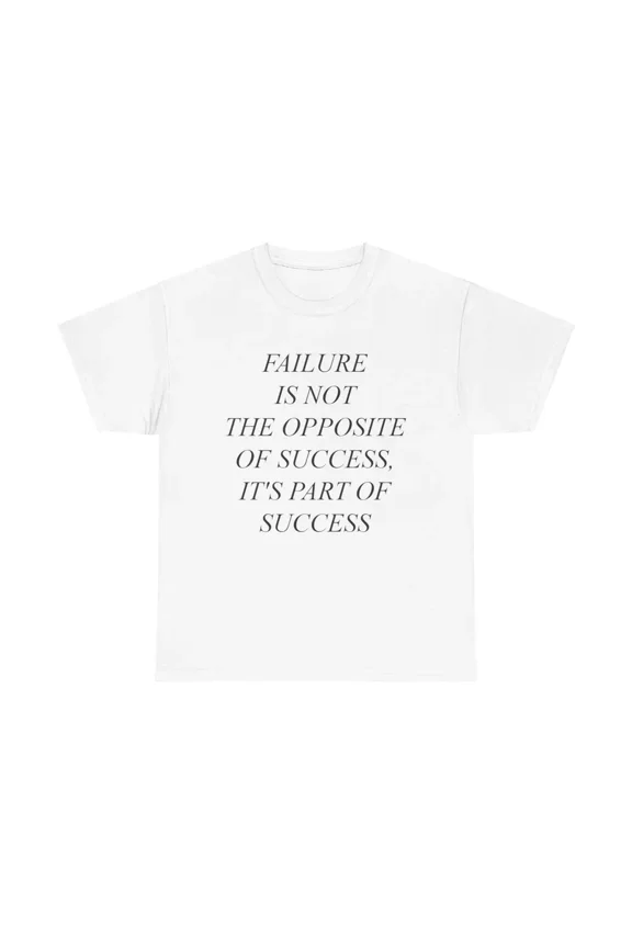 Failure Part of Success T-Shirt