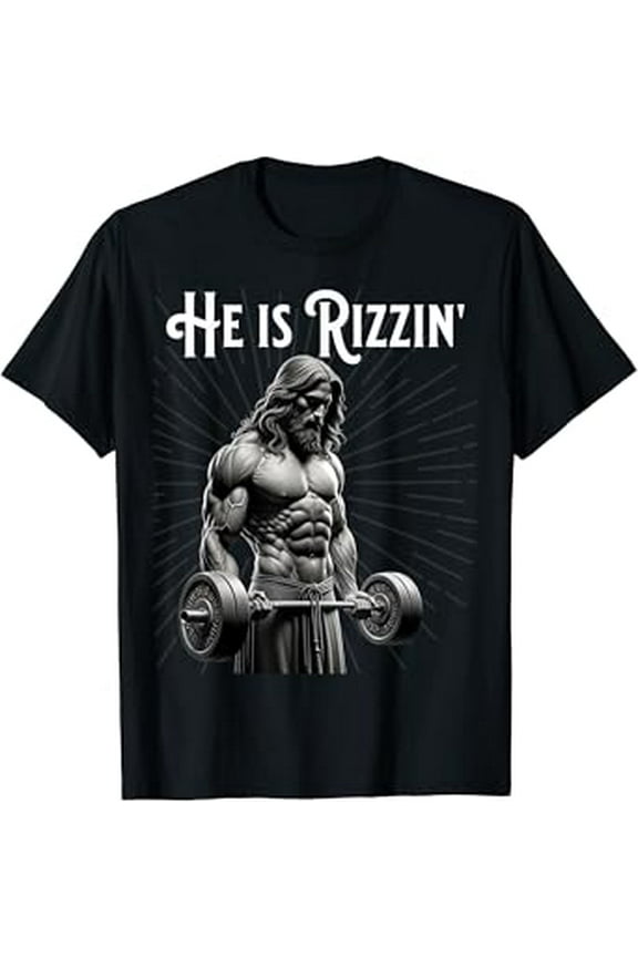 Gym Lifting Ripped Muscles He Is Rizzin Jesus Weightlifting Hot Trending T-Shirt Unisex S To 5Xl