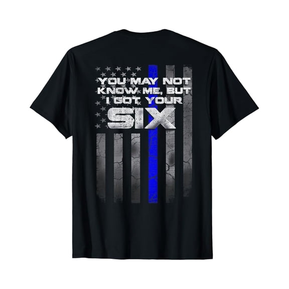 Gildan I Got Your Six - Thin Blue Line Police T-shirt Gift for Men Women Unisex Tee