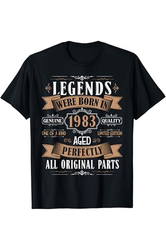 Legends Born In 1983 40Th Birthday 40 Years Old Bday Men Hot Trending T-Shirt Unisex S To 5Xl