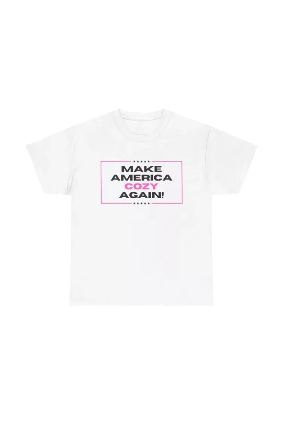 Make America Cozy Again T-Shirt