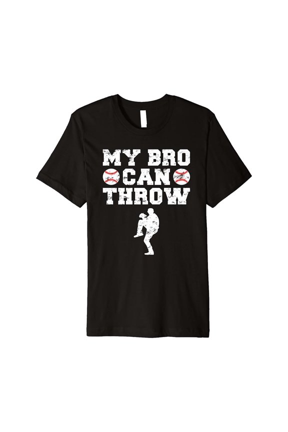 My Bro Can Throw Baseball Pitcher Brother Sister T-Shirt Gift for Men Women Unisex Tee