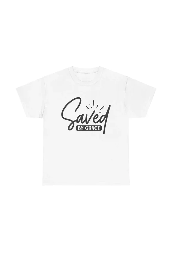 Saved By Grace T-Shirt