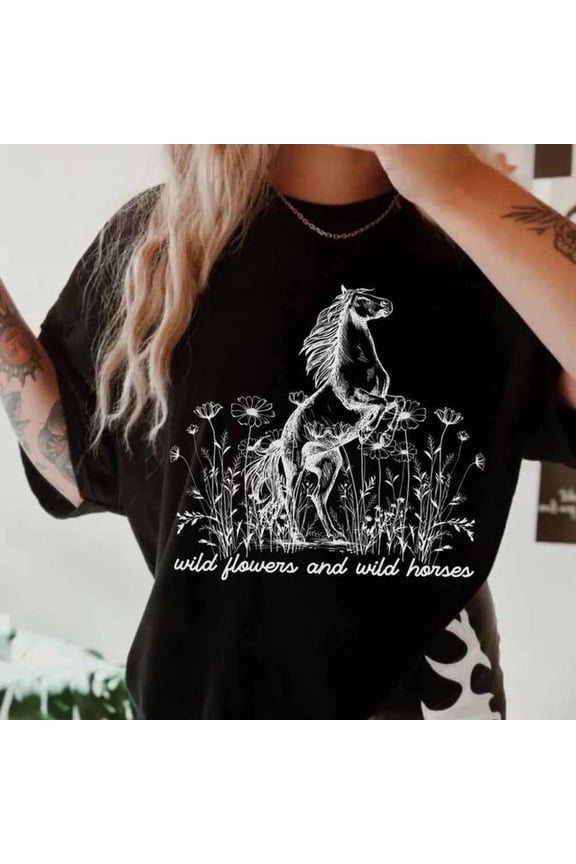 Gildan Shirts _ Wild Flowers And Wild Horses Shirt Country Music Shirt _ Color_ Black_White _ Size_ Various