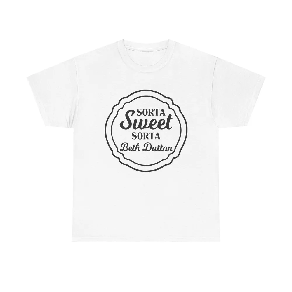 Gildan Sorta Sweet Sorta Beth Dutton T-Shirt - Walmart.com