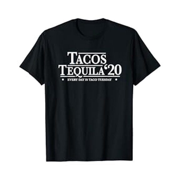 Gildan Tequila & Tacos 20 Every Day Is Taco Tuesday Hot Trending T-Shirt Unisex S To 5Xl
