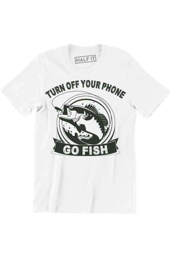 Turn Off Your Phone Go Fish Shirt - Funny Work Meme T-Shirt