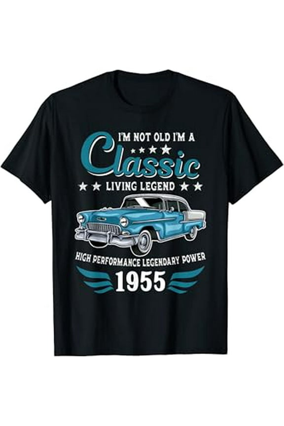 Vintage Birthday Gifts 1955 Birthday Classic Car For Legends Born In 1955 Hot Trending T-Shirt Unisex S To 5Xl