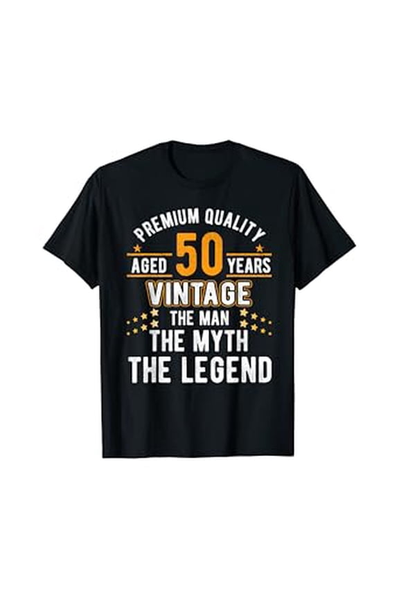 Vintage Birthday Gifts The Man Myth Legend 50 Yrs 50Th Birthday Shirt Hot Trending T-Shirt Unisex S To 5Xl