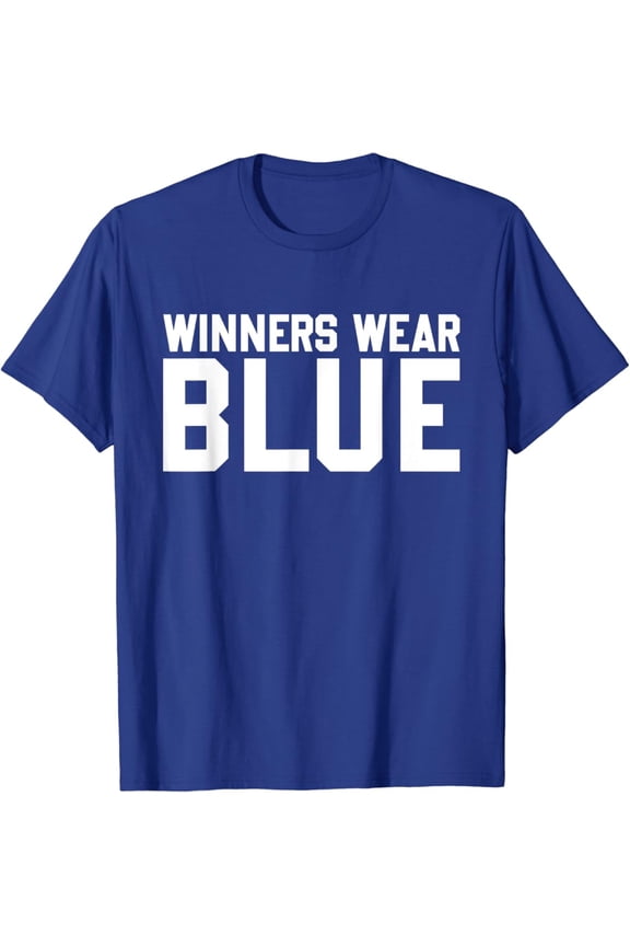 Winners Wear Blue Color War Camp Blue Team Game Competition T-Shirt Gift for Men Women Unisex Tee