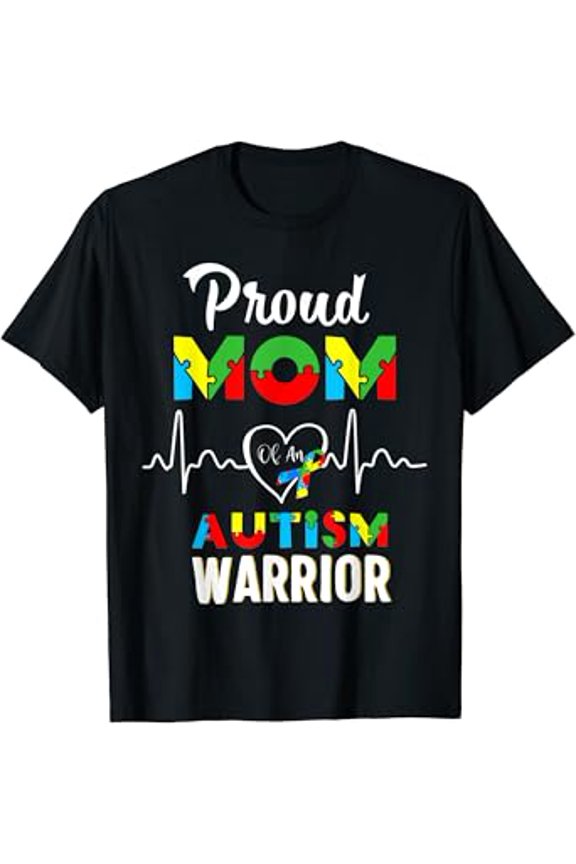 proud autism Mom Autism awareness warrior T-Shirt