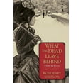 thumbnail image 1 of Gilded Age Mystery What the Dead Leave Behind, Book 1, (Paperback), 1 of 1
