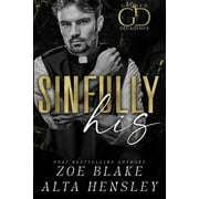 Gilded Decadence Sinfully His A Dark Billionaire Romance, Book 6, Paperback