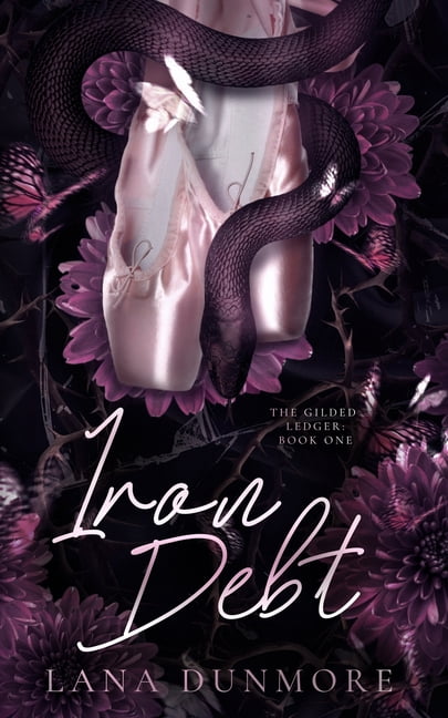 Gilded Ledger Iron Debt: A Dark Scottish Mafia Reverse Harem Romance, Book 1, (Paperback)