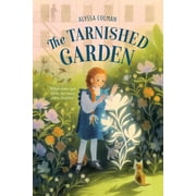 Gilded Magic The Tarnished Garden, Book 2, Paperback