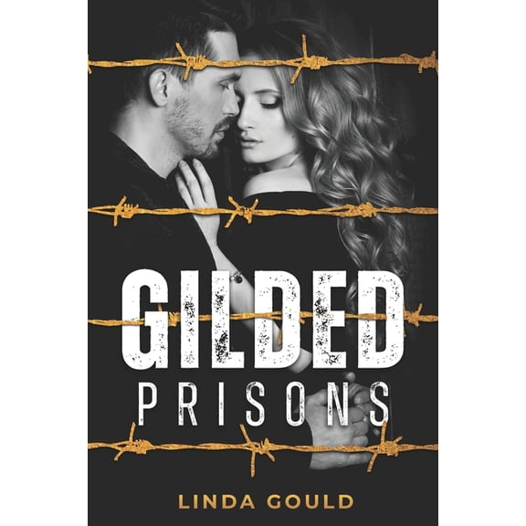 Gilded Prisons (Paperback)