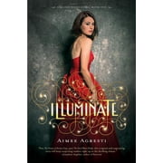 Gilded Wings Paperback Illuminate, Book 01, Paperback
