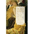 thumbnail image 1 of Gilded Youth: Three Lives in France's Belle Ãpoque, (Paperback), 1 of 2