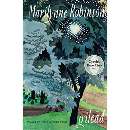 Pre-Owned Gilead (Oprah's Book Club) (Paperback) 1250784018 9781250784018