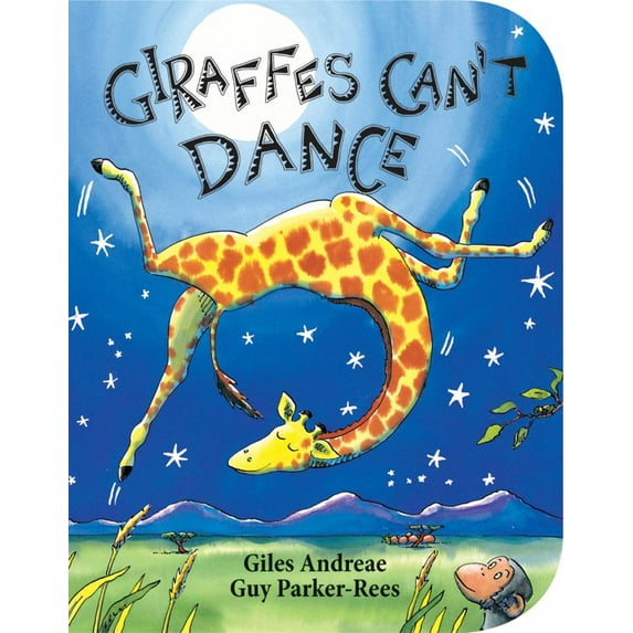Giraffes Can't Dance (Board Book)