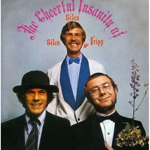 Giles, Giles & Fripp - The Cheerful Insanity Of - Music & Performance - CD