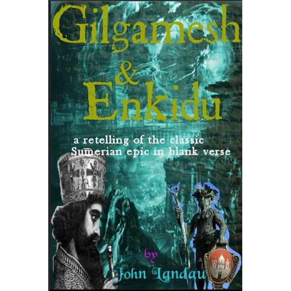 Gilgamesh and Enkidu, (Paperback)