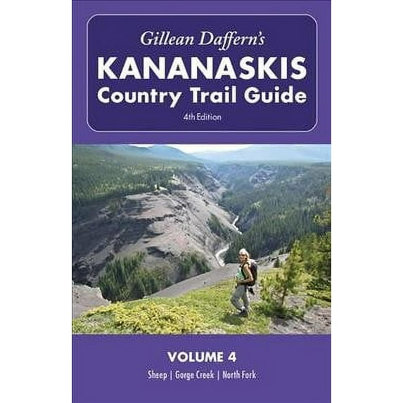 Gillean Daffern's Kananaskis Country Trail Guide : Sheep - Gorge Creek - North Fork