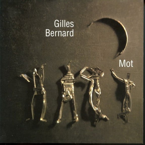 Gilles Bernard - Mot [CD]