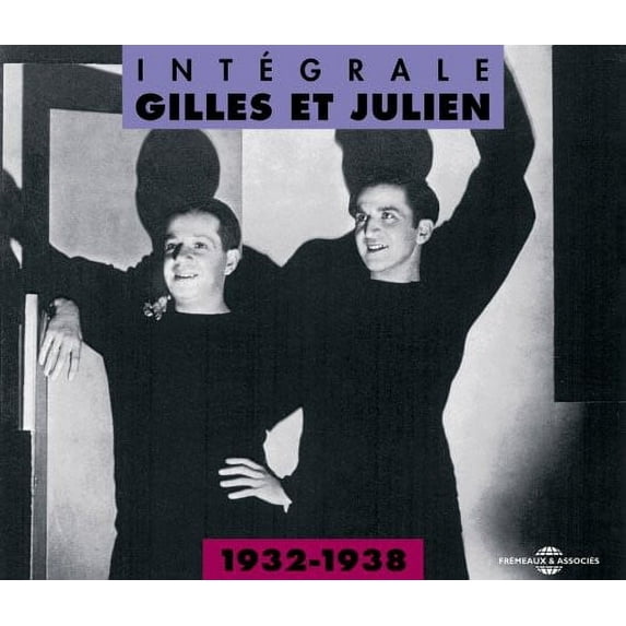 Gilles Et Julien - Intergrale 1932-38 - Music & Performance - CD
