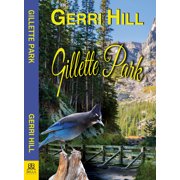 Gillette Park, Paperback