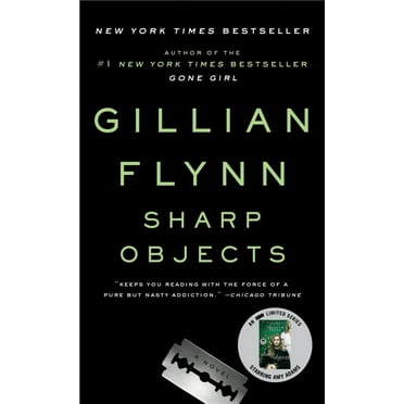 Gillian Flynn: Sharp Objects: A Novel (Paperback)