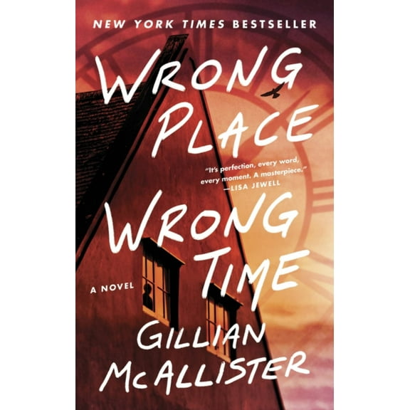 Wrong Place Wrong Time: A Novel (Paperback)